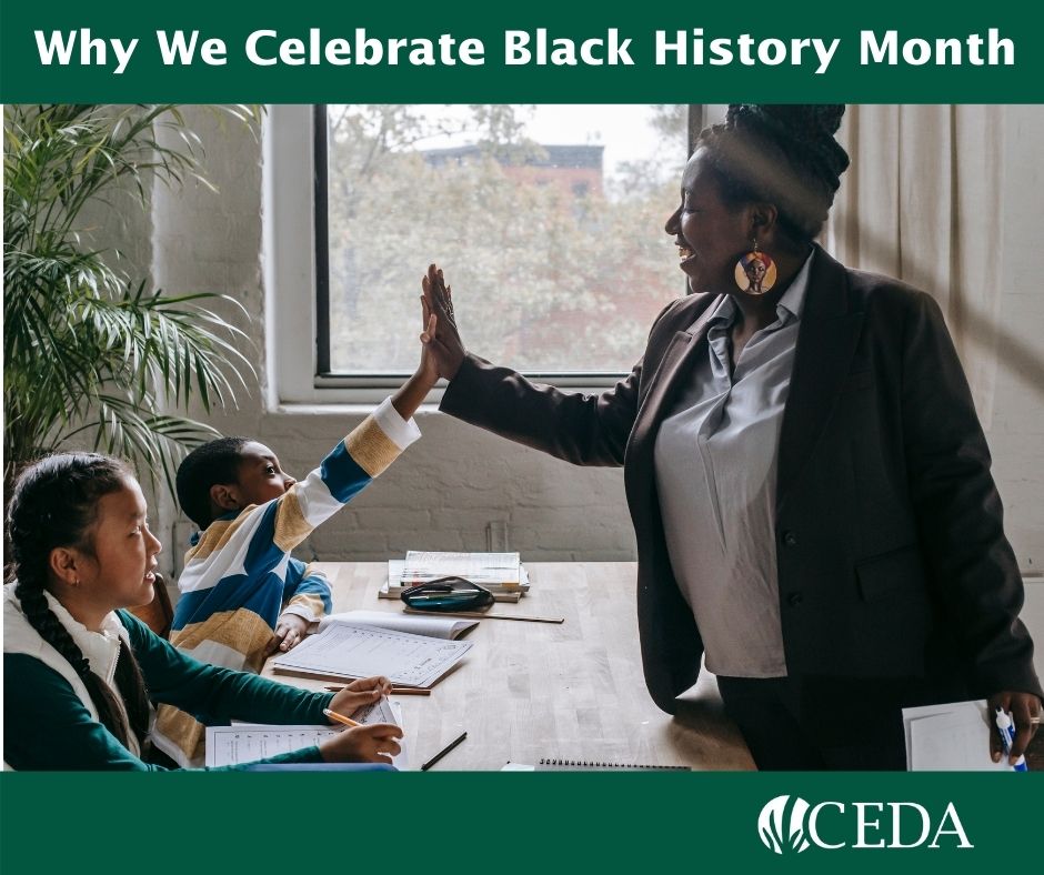 Why We Celebrate Black History Month Ceda